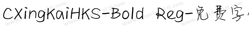 CXingKaiHKS-Bold Reg字体转换